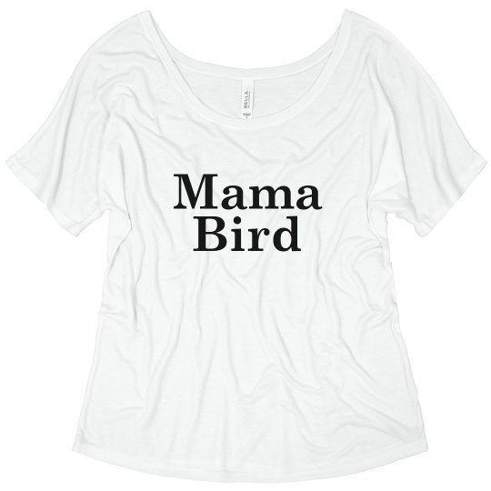 Mama Bird Tee