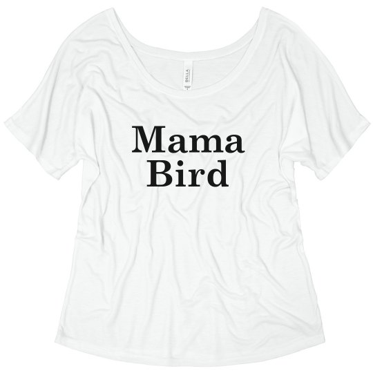 Mama Bird Tee