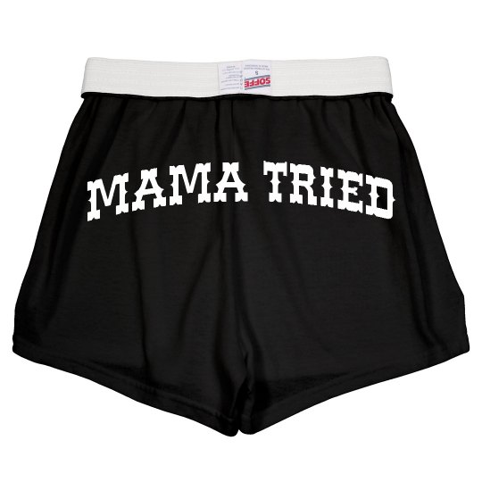 mama tried shorts mama tried shorts
