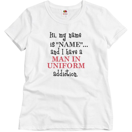 Man in Uniform Addiction 