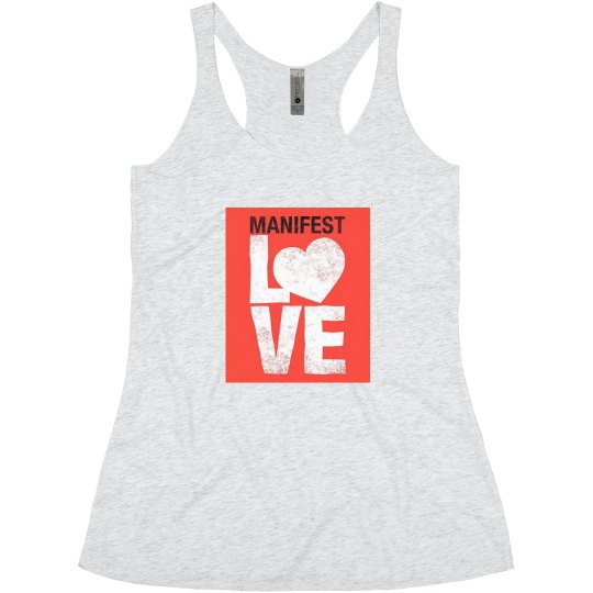 Manifest Love Manifest Love