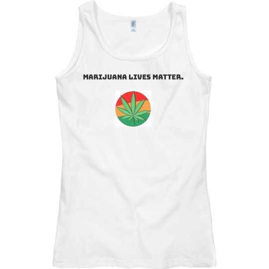 Marijuana Lives Matter Tank Top.