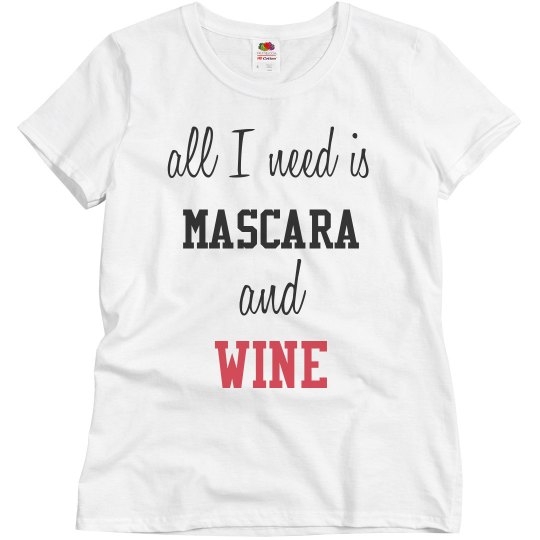 Mascara and Wine Women's Tshirt