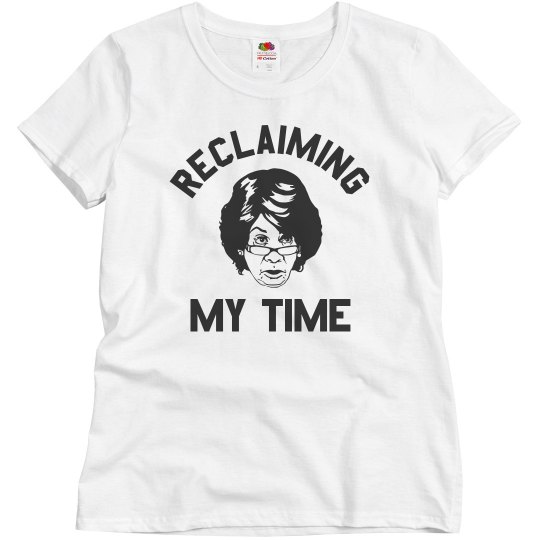 Maxine Waters Reclaiming My Time