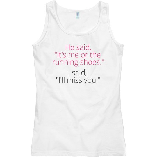 Me Or The Running Shoes 2