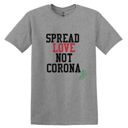 Mens Love not Corona Mens Love not Corona