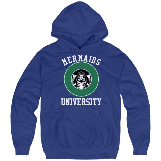 Mermaids University Hoodie sweatshirt!