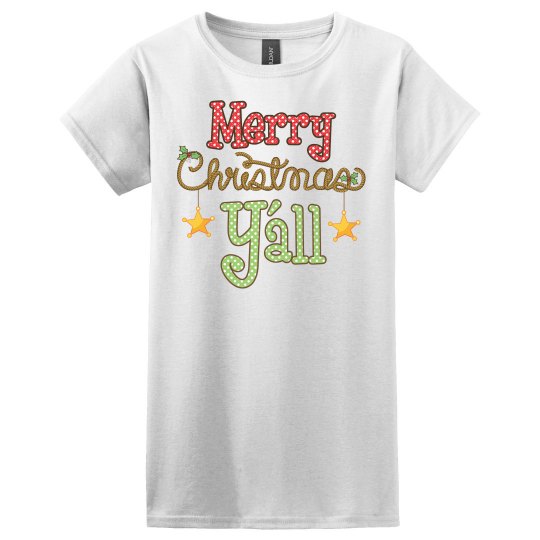 Merry Christmas Y'all Merry Christmas Y'all