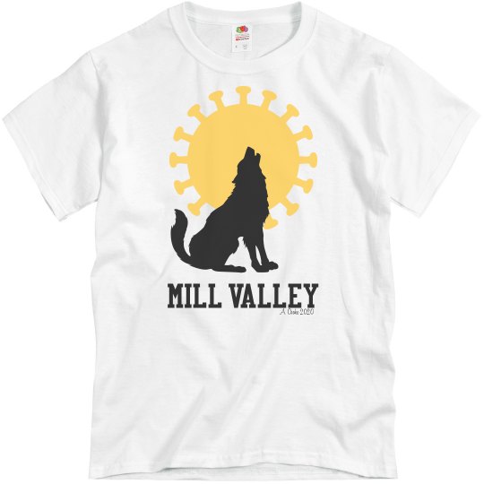 Mill Valley Howl Unisex Mill Valley Howl Unisex