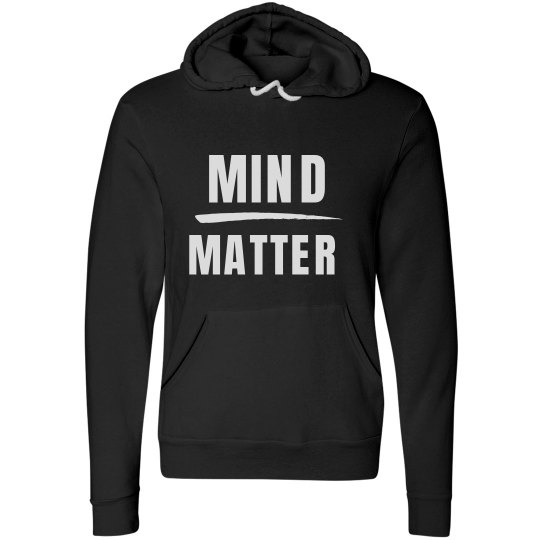 mind over matter