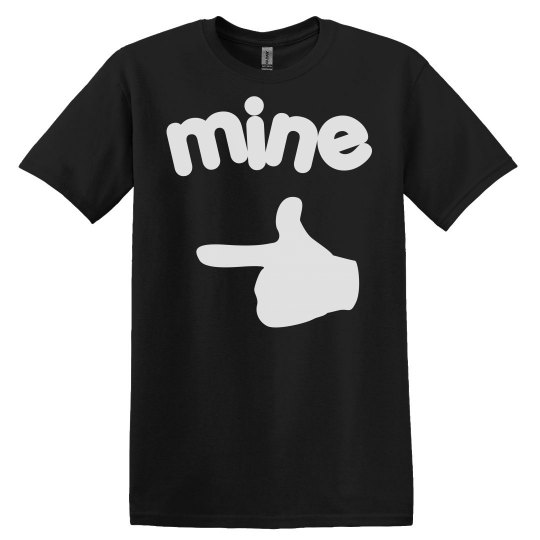 Mine Couples Shirt Mine Couples Shirt