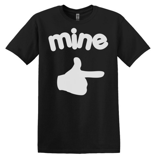 Mine Couples Shirt Mine Couples Shirt