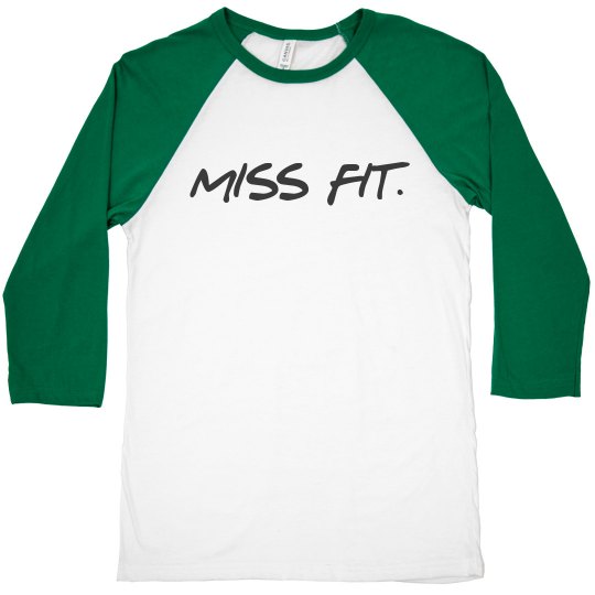 MISS FIT