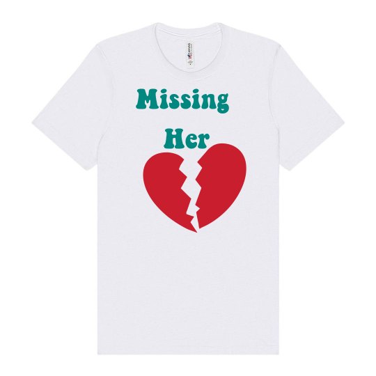 Missing her Missing her