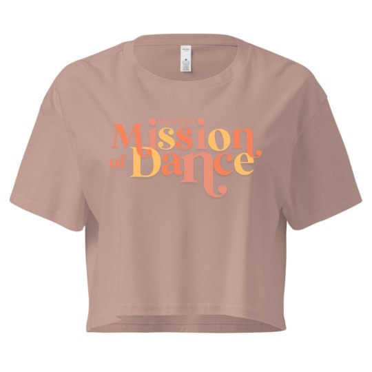 Mission of Dance Cropped Tee Mission of Dance Cropped Tee