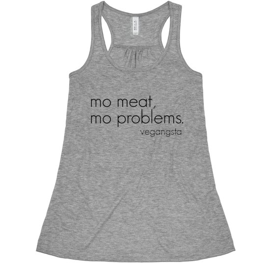 mo meat... racerback tank