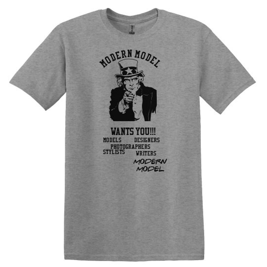 MODERN MODEL WANTS YOU UNISEX SHIRT MODERN MODEL WANTS YOU UNISEX SHIRT