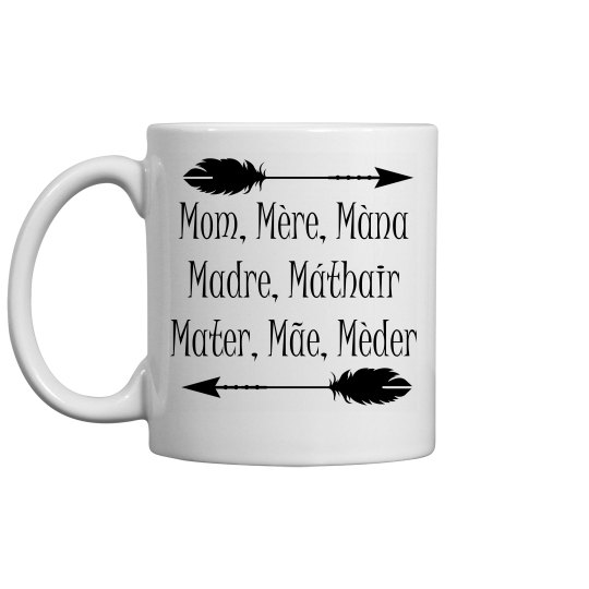 Mom in Many Languages Mug Mom in Many Languages Mug