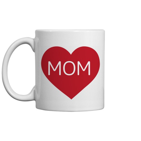 Mom mug Mom mug