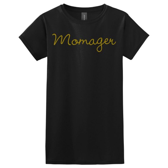 Momager- T-Shirt Momager- T-Shirt
