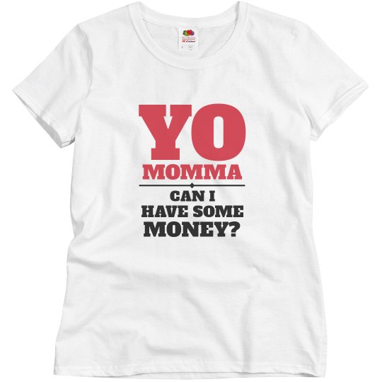 Momma, can I have some. ..