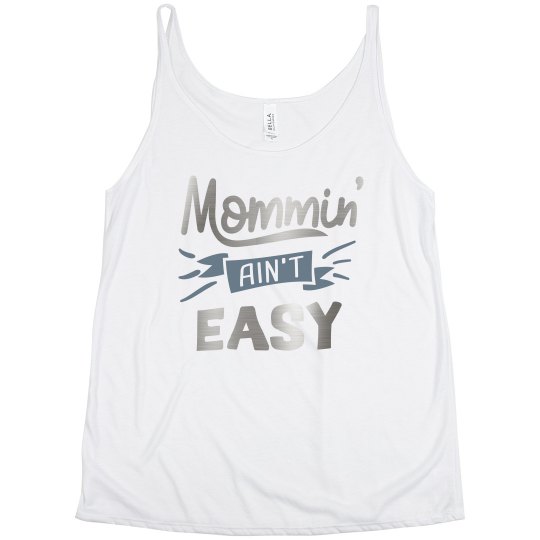 Mommin' Ain't Easy Plus Size Tank Top
