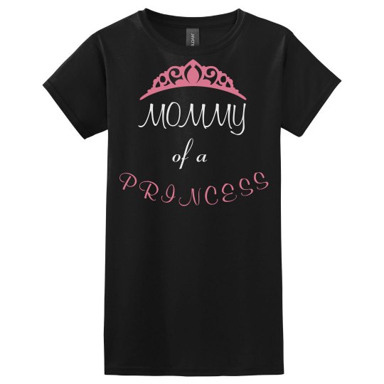 Mommy of a Princess
