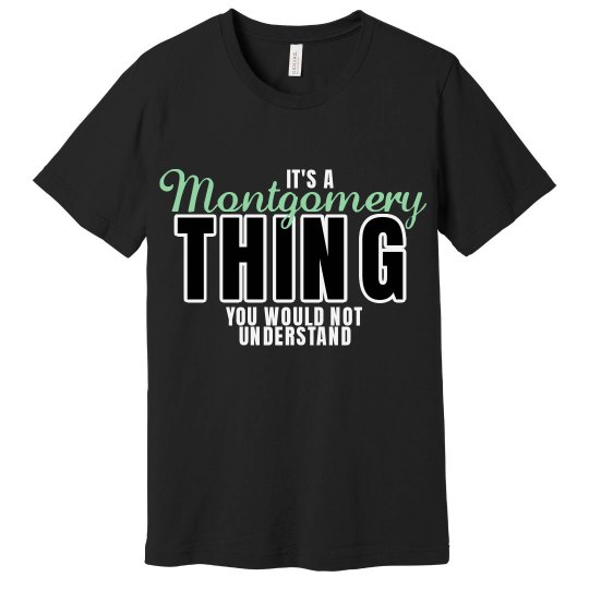 Montgomery Thing 