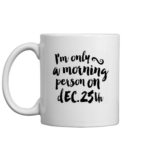 MORNING PERSON MUG