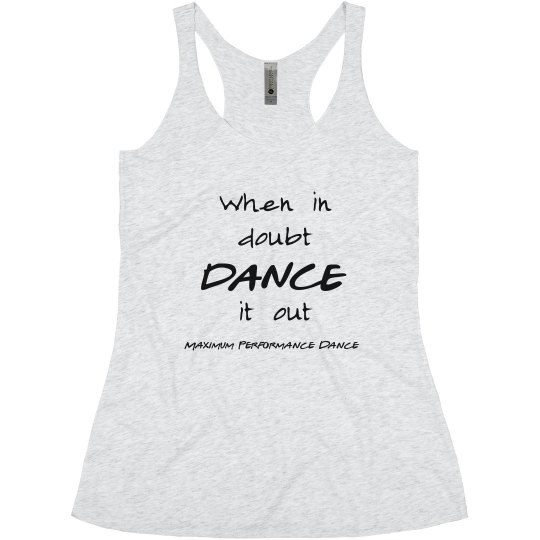 MPD Dance It Out Tank