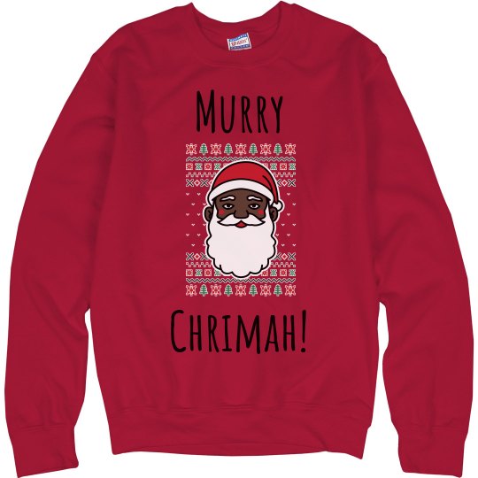 Murry Chrimah Unisex Sweatshirt Murry Chrimah Unisex Sweatshirt
