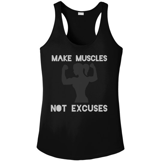 Muscles Excuses Muscles Excuses