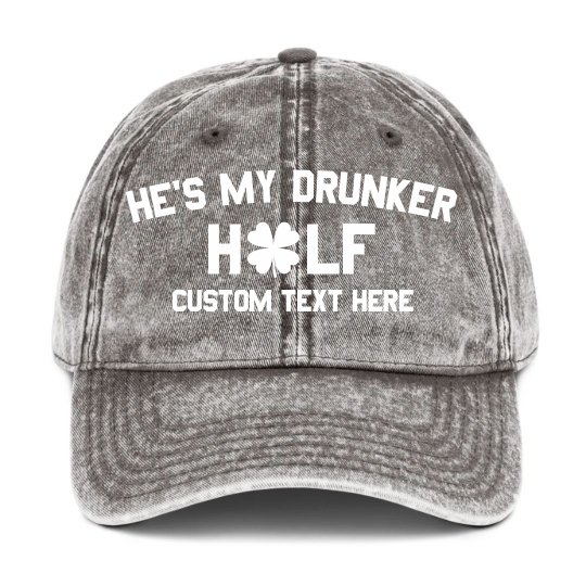 My Drunker Half Funny Custom St. Patrick's