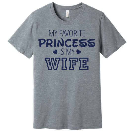 My favorite princess is my wife
