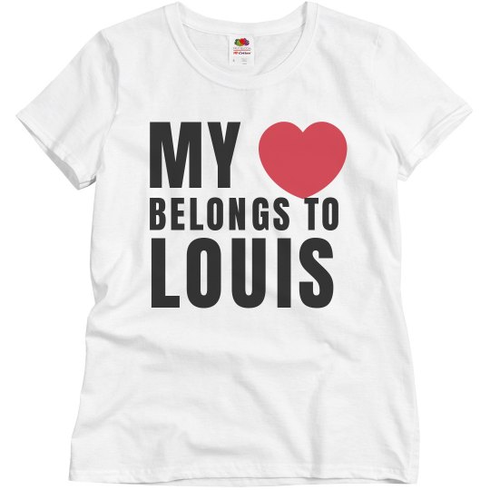 My heart belongs to Louis My heart belongs to Louis