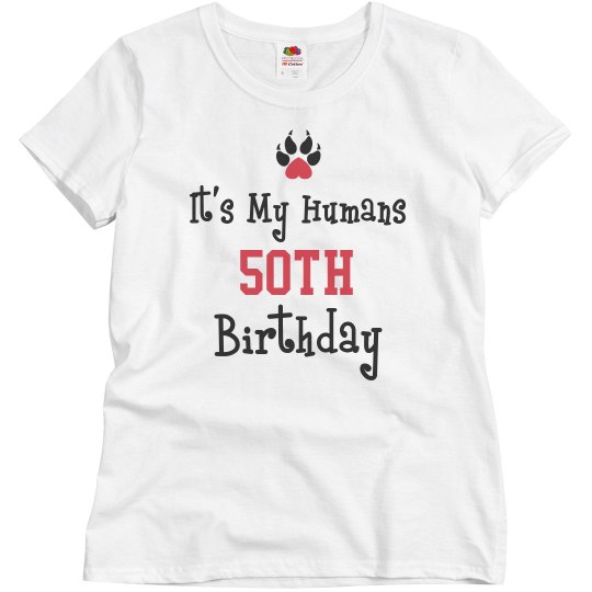 My humans 50th birthday