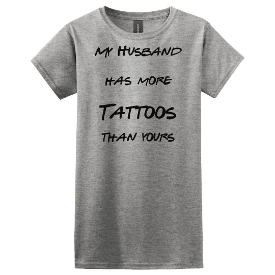 My Husband has more Tattoos than Yours