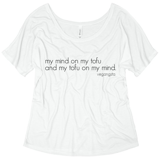 my mind on my tofu...simple tee