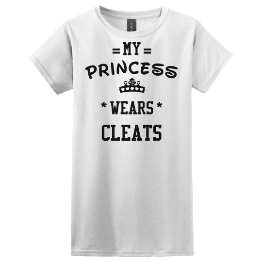 My princess wears cleats