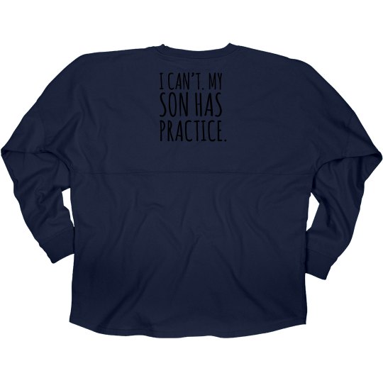 My Son has Practice Jersey