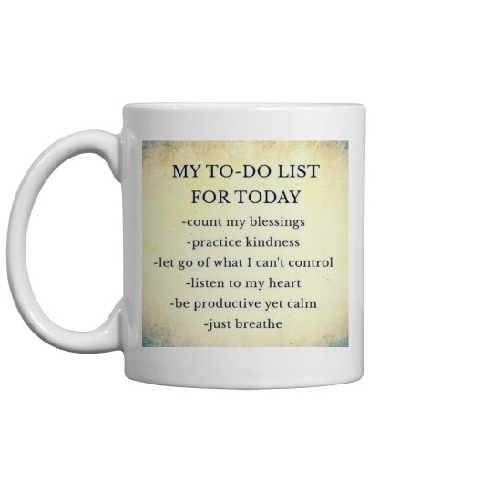 My to -do list for today