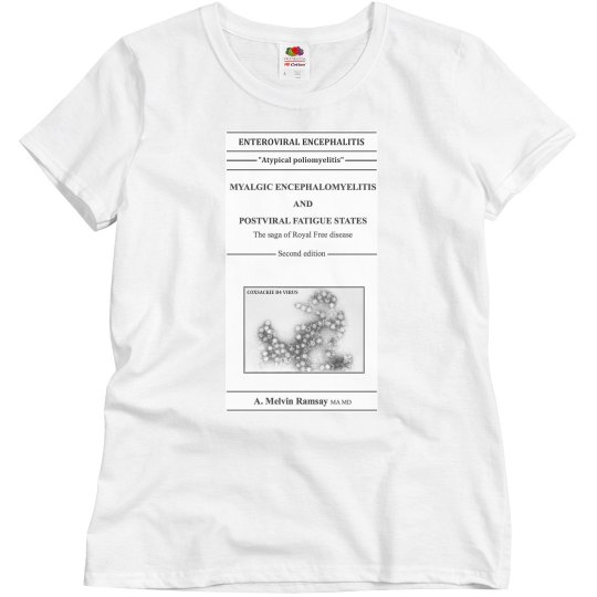 Myalgic Encephalomyelitis White Ladies Relaxed T-Shirt