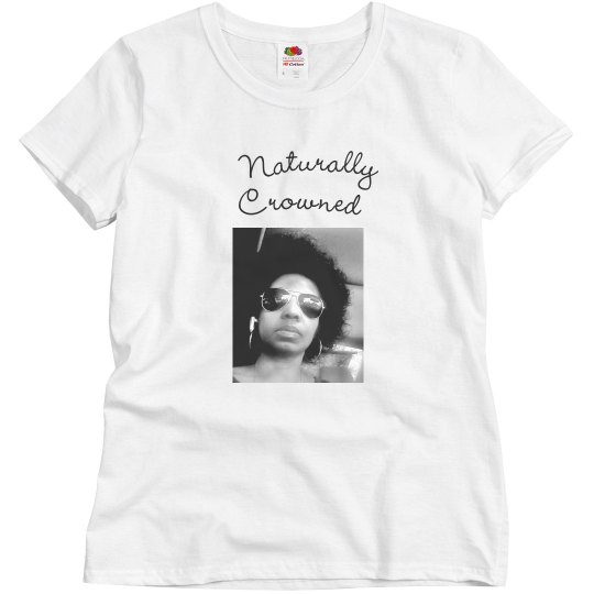 Naturally Crowned Naturally Crowned