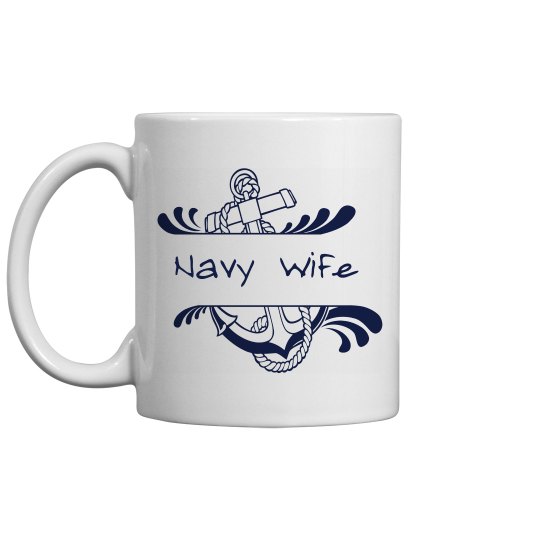 Navy Wife Mug Navy Wife Mug