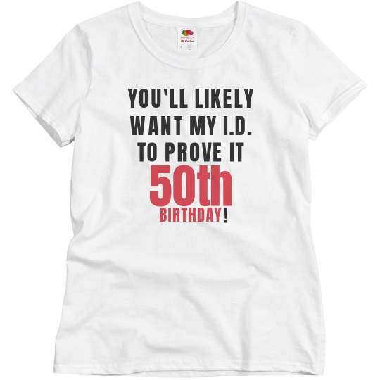 Need i.d. to prove my age