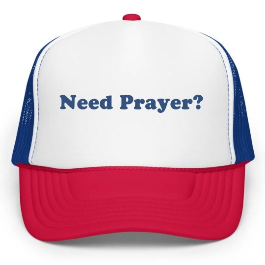 Need Prayer Hat
