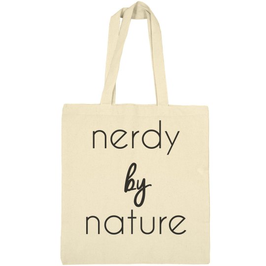 Nerdy By Nature Tote