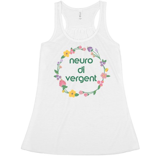 neurodivergent - flowers