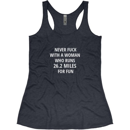 NEVER F*CK WITH 26.2