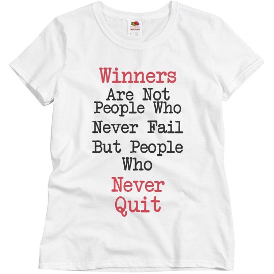 Never Quit❤ Never Quit❤